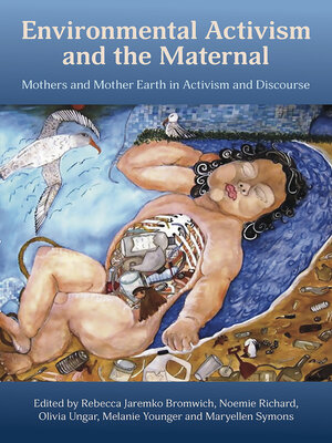 cover image of Environmental Activism and the Maternal